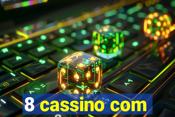 8 cassino com