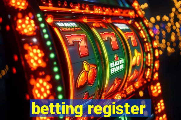 betting register