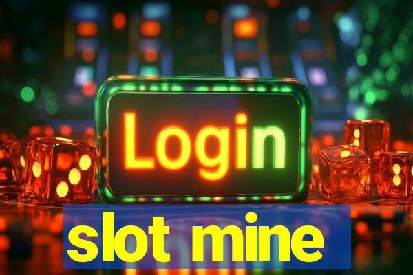 slot mine