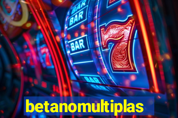 betanomultiplas