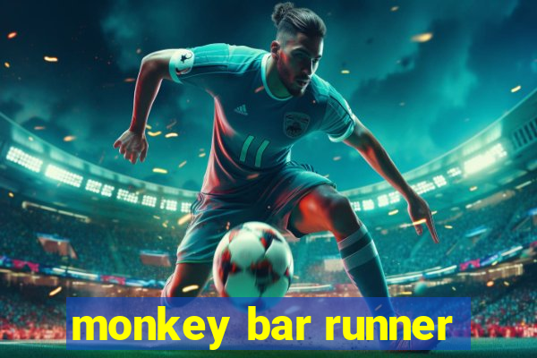 monkey bar runner