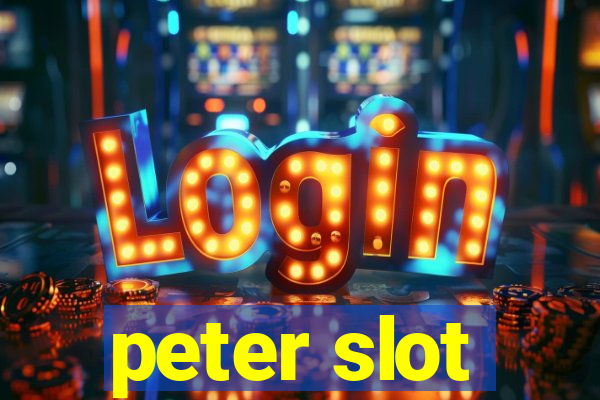 peter slot