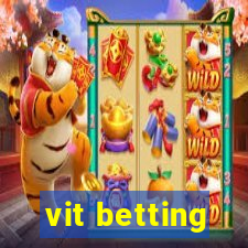 vit betting