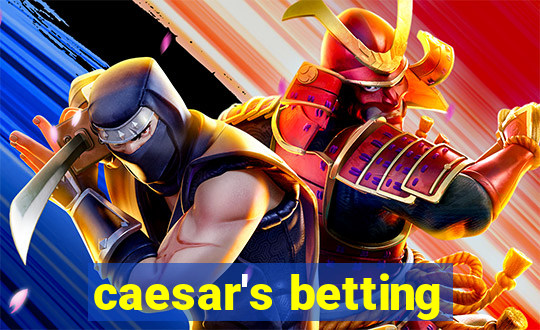 caesar's betting