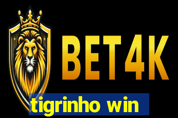 tigrinho win