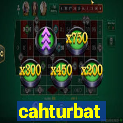 cahturbat