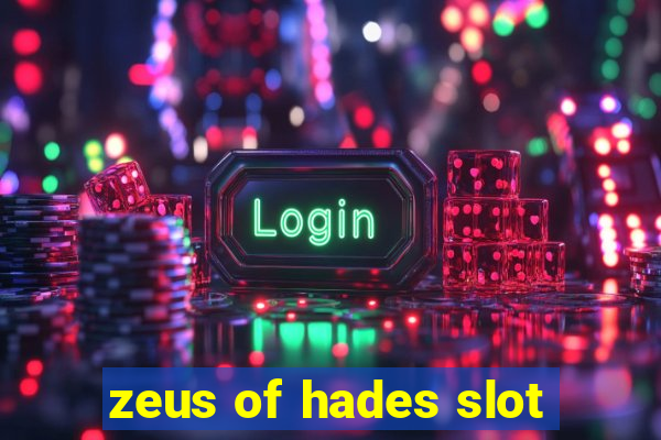 zeus of hades slot