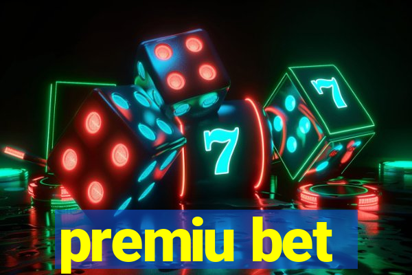 premiu bet