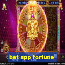 bet app fortune