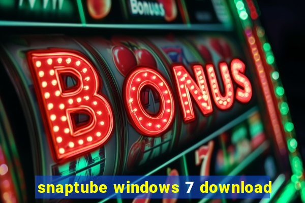 snaptube windows 7 download