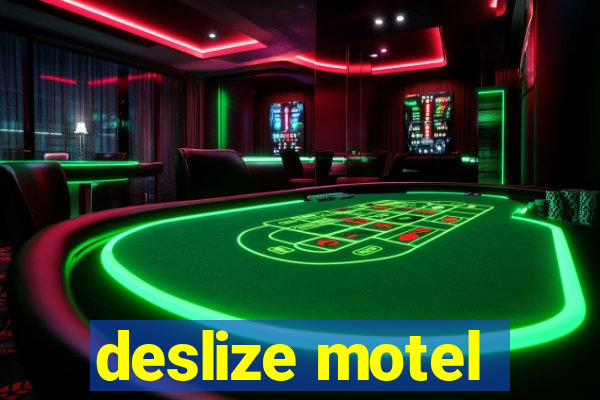 deslize motel