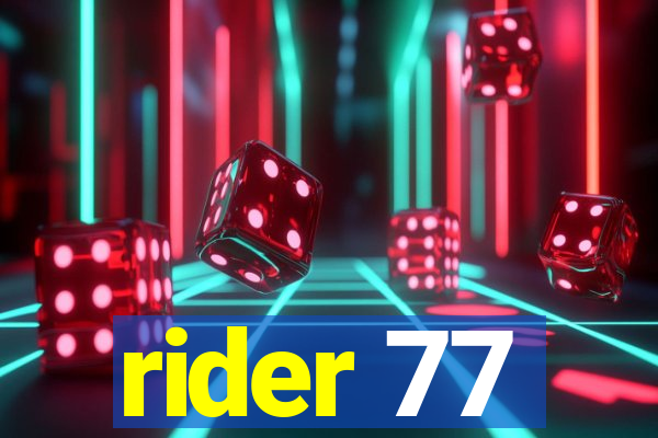 rider 77