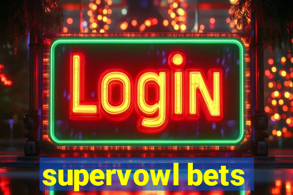 supervowl bets