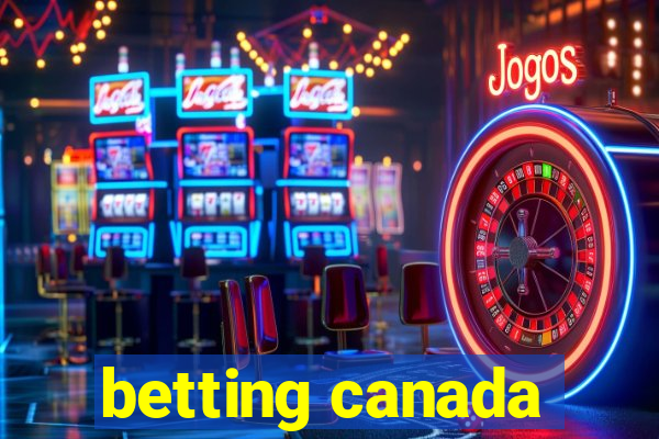 betting canada