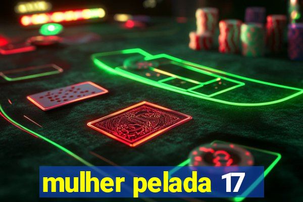 mulher pelada 17