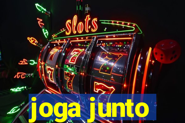 joga junto