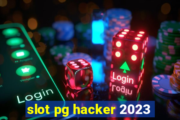 slot pg hacker 2023