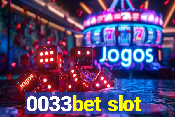 0033bet slot