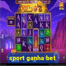 sport ganha bet