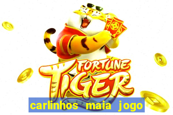 carlinhos maia jogo do tigrinho