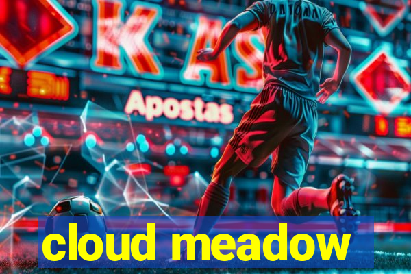 cloud meadow