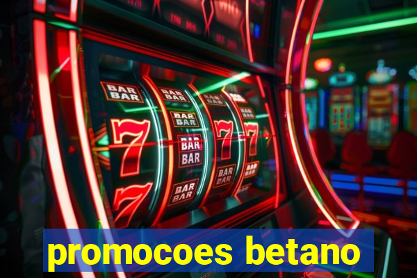 promocoes betano