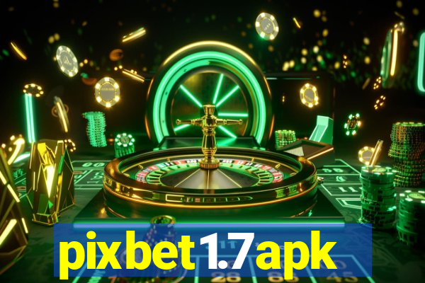 pixbet1.7apk