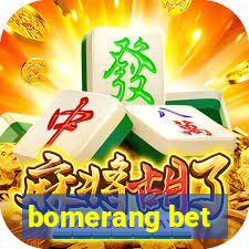 bomerang bet