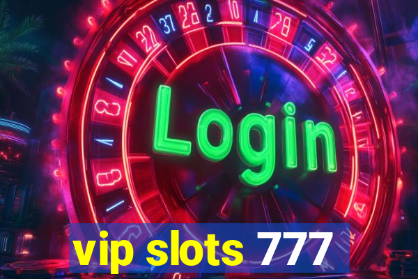 vip slots 777