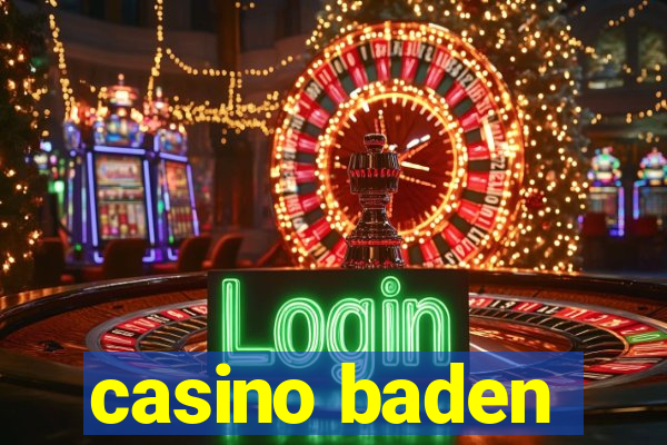 casino baden