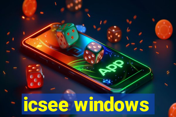 icsee windows