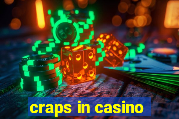 craps in casino