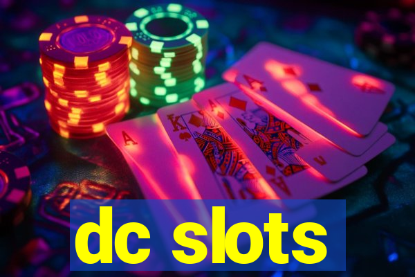 dc slots