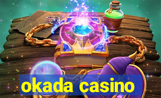 okada casino