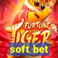 soft bet