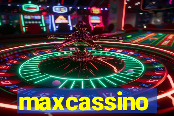 maxcassino