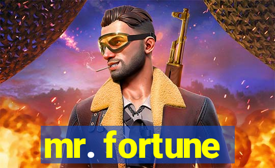 mr. fortune