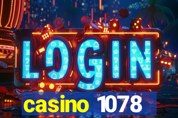 casino 1078