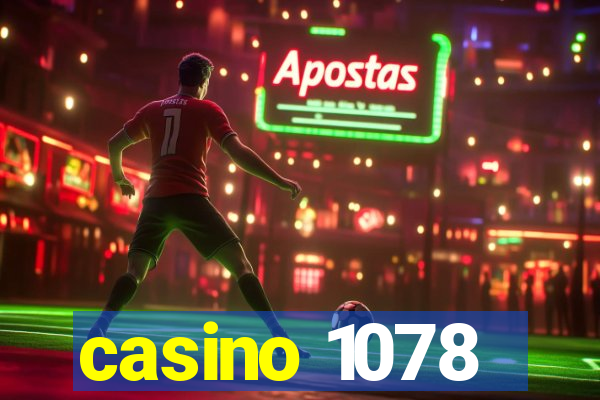 casino 1078