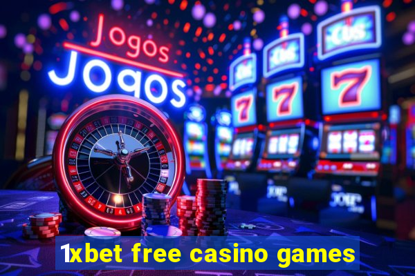 1xbet free casino games