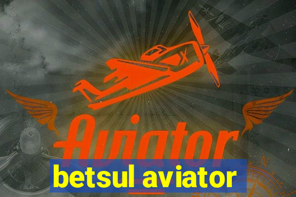 betsul aviator