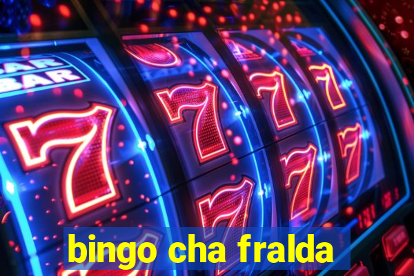 bingo cha fralda