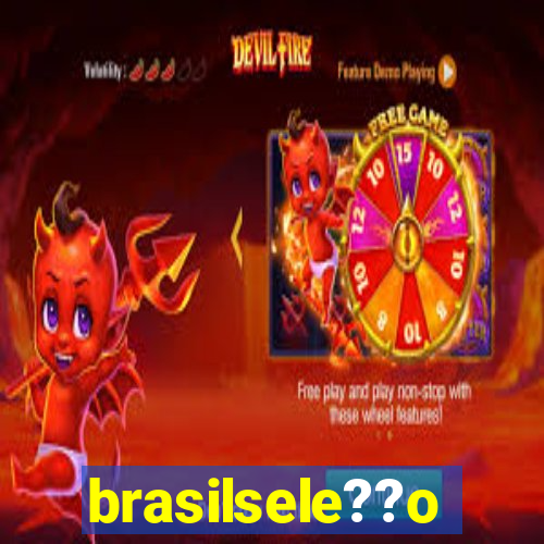 brasilsele??o