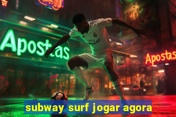 subway surf jogar agora