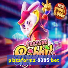 plataforma 8385 bet