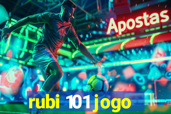 rubi 101 jogo