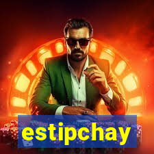 estipchay