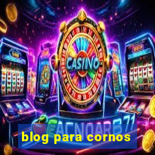 blog para cornos