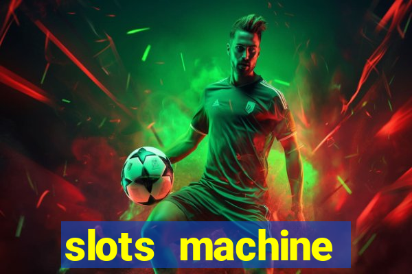 slots machine gratis casino