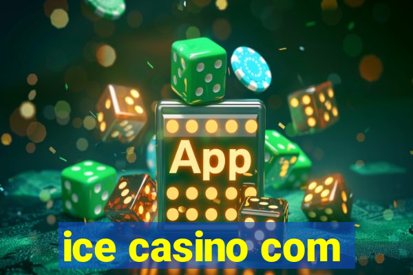 ice casino com